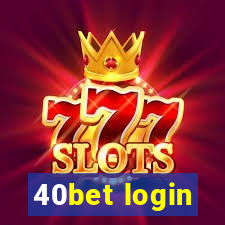 40bet login