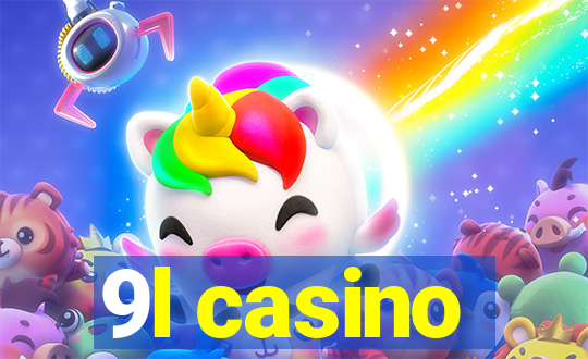 9l casino