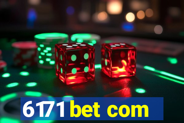 6171 bet com