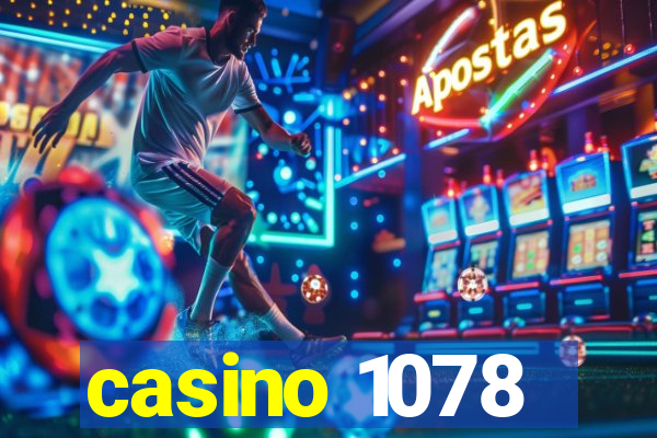 casino 1078