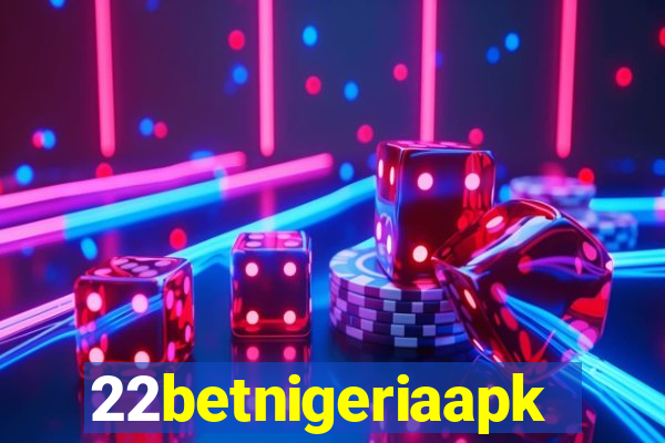 22betnigeriaapk