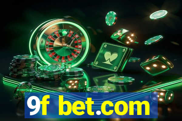 9f bet.com