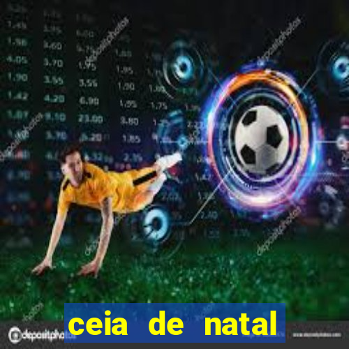 ceia de natal completa pronta