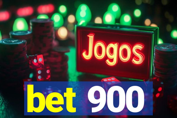 bet 900