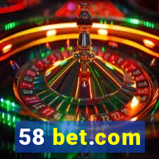 58 bet.com