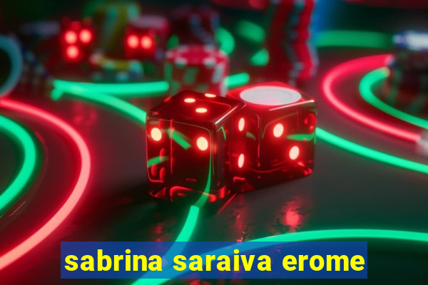 sabrina saraiva erome