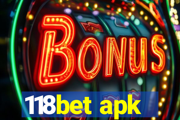 118bet apk