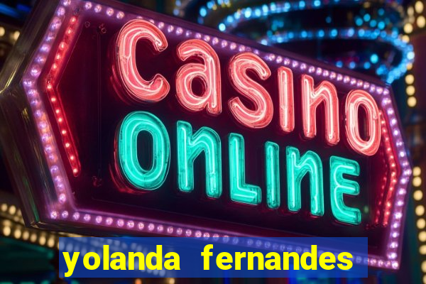 yolanda fernandes malta bettin