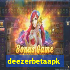 deezerbetaapk