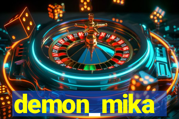 demon_mika