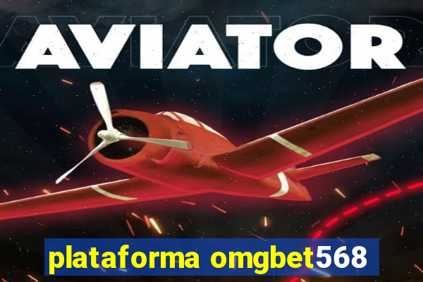 plataforma omgbet568