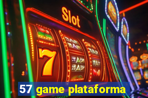 57 game plataforma