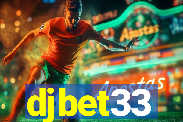 djbet33