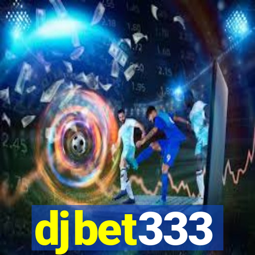 djbet333