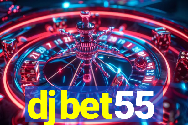 djbet55