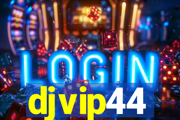 djvip44