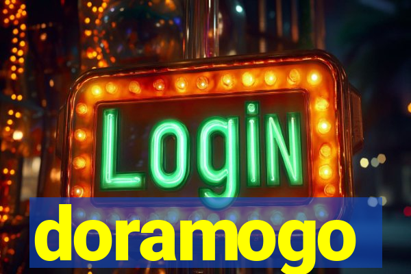 doramogo