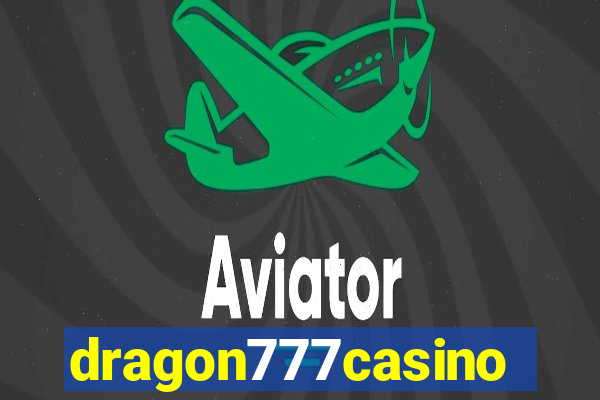 dragon777casino