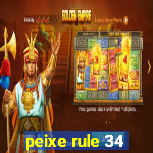 peixe rule 34