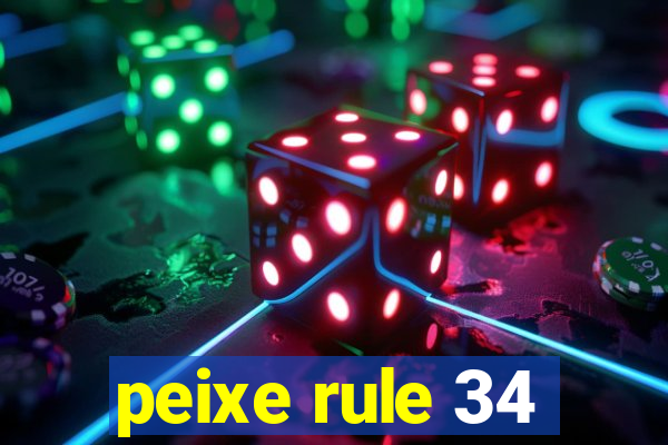 peixe rule 34