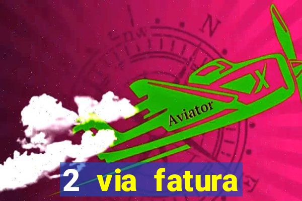 2 via fatura cartao credito bradesco