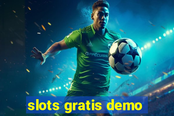 slots gratis demo