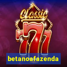 betanoafazenda