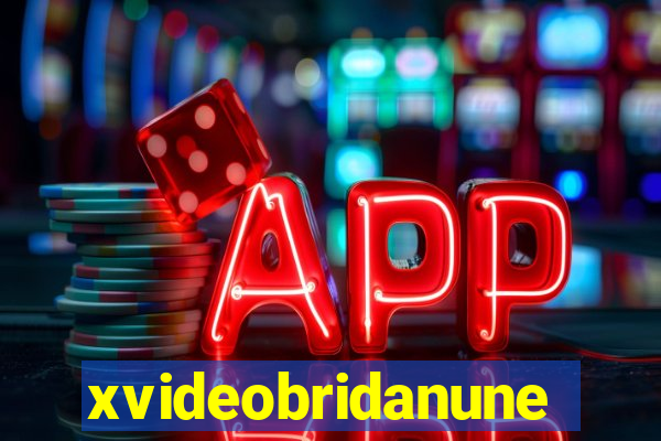 xvideobridanunes