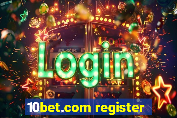 10bet.com register