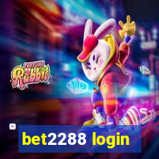 bet2288 login