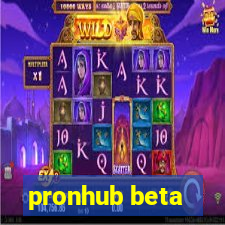 pronhub beta