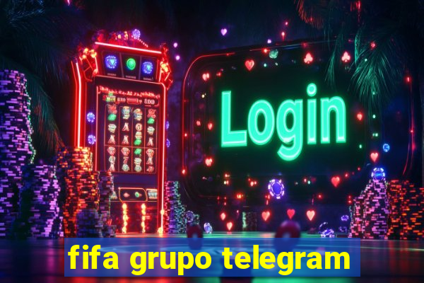 fifa grupo telegram