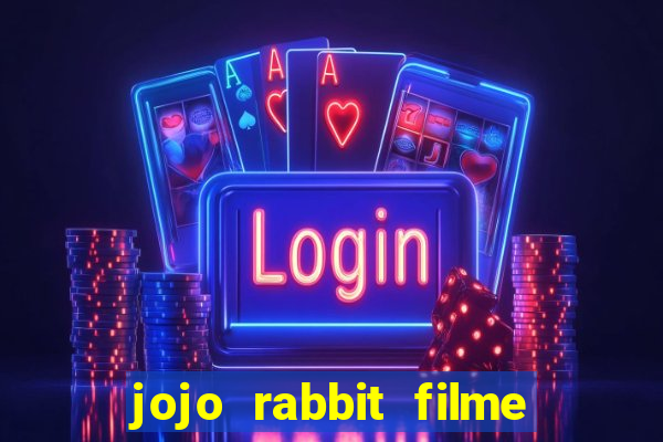 jojo rabbit filme completo dublado