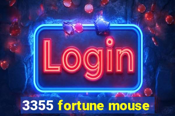 3355 fortune mouse