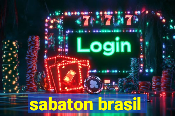 sabaton brasil