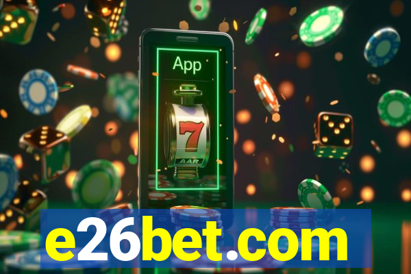 e26bet.com