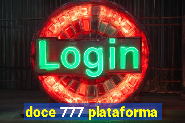 doce 777 plataforma