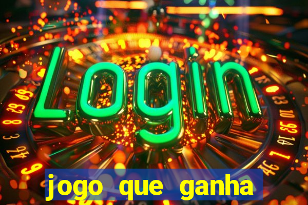 jogo que ganha dinheiro sem investir