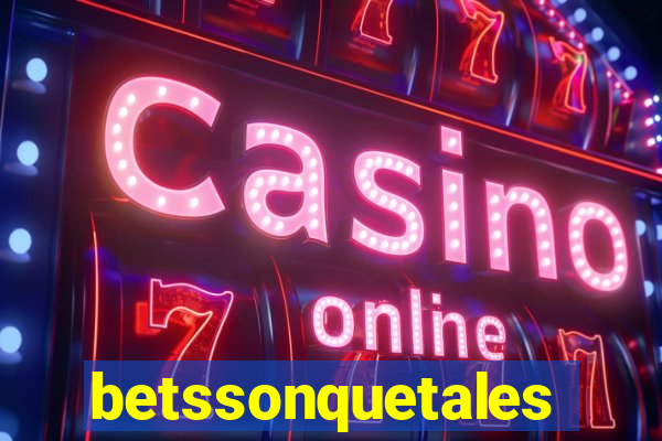 betssonquetales