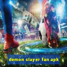 demon slayer fan apk