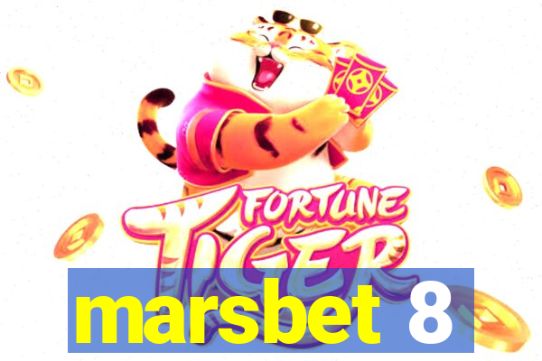 marsbet 8