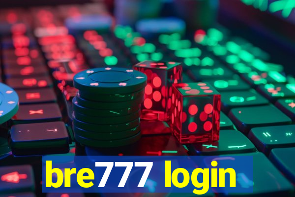 bre777 login