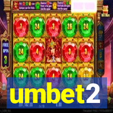 umbet2