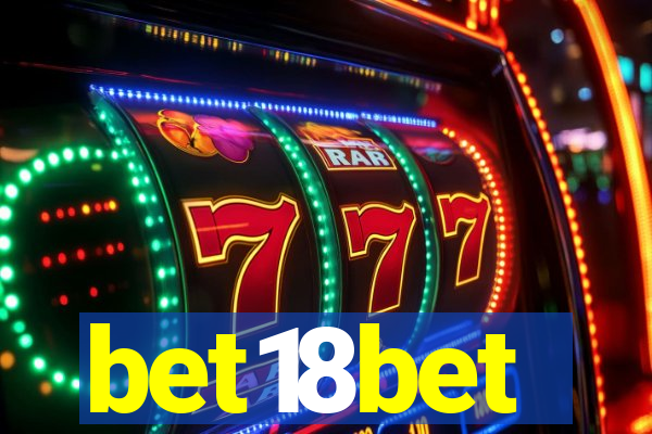 bet18bet