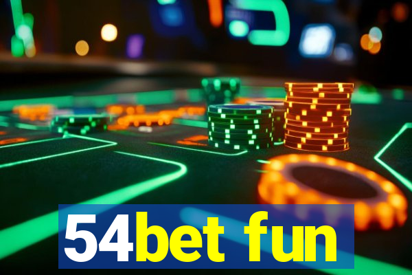 54bet fun