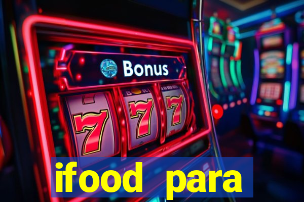 ifood para restaurante login