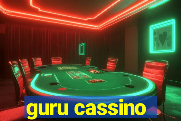 guru cassino