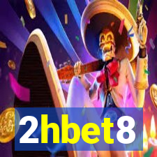 2hbet8