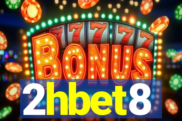 2hbet8