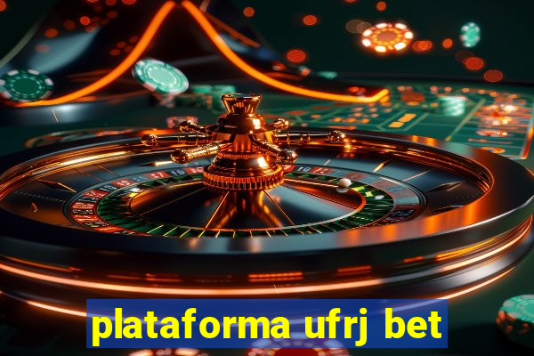 plataforma ufrj bet